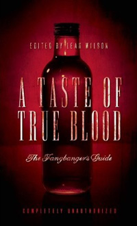 Bev Katz Rosenbaum - A Taste of True Blood
